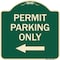 Signmission Permit Parking Only With Left Arrow Heavy-Gauge Aluminum Architectural Sign, 18" x 18", G-1818-23327 A-DES-G-1818-23327 - alternate 1